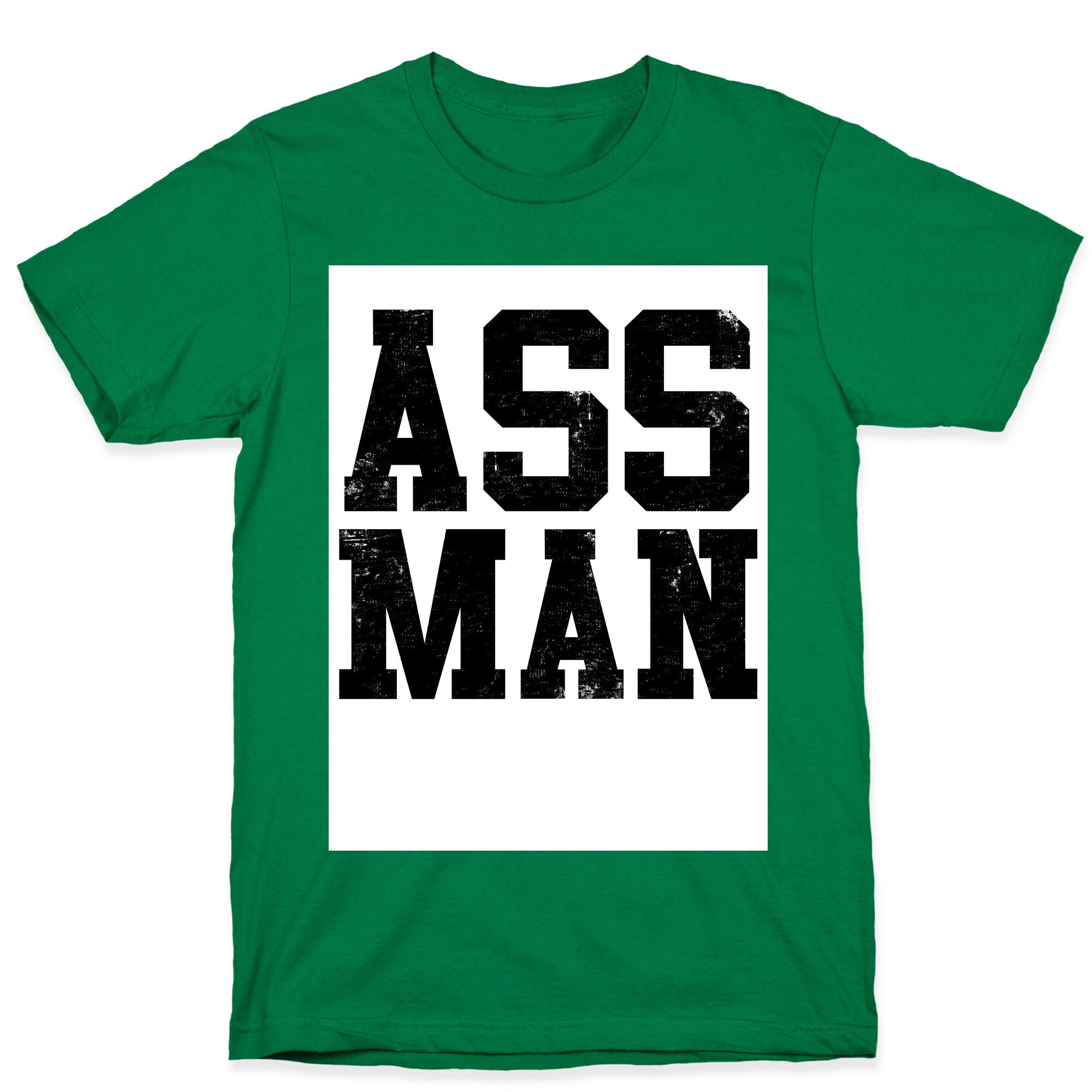 Ass Man T-Shirt